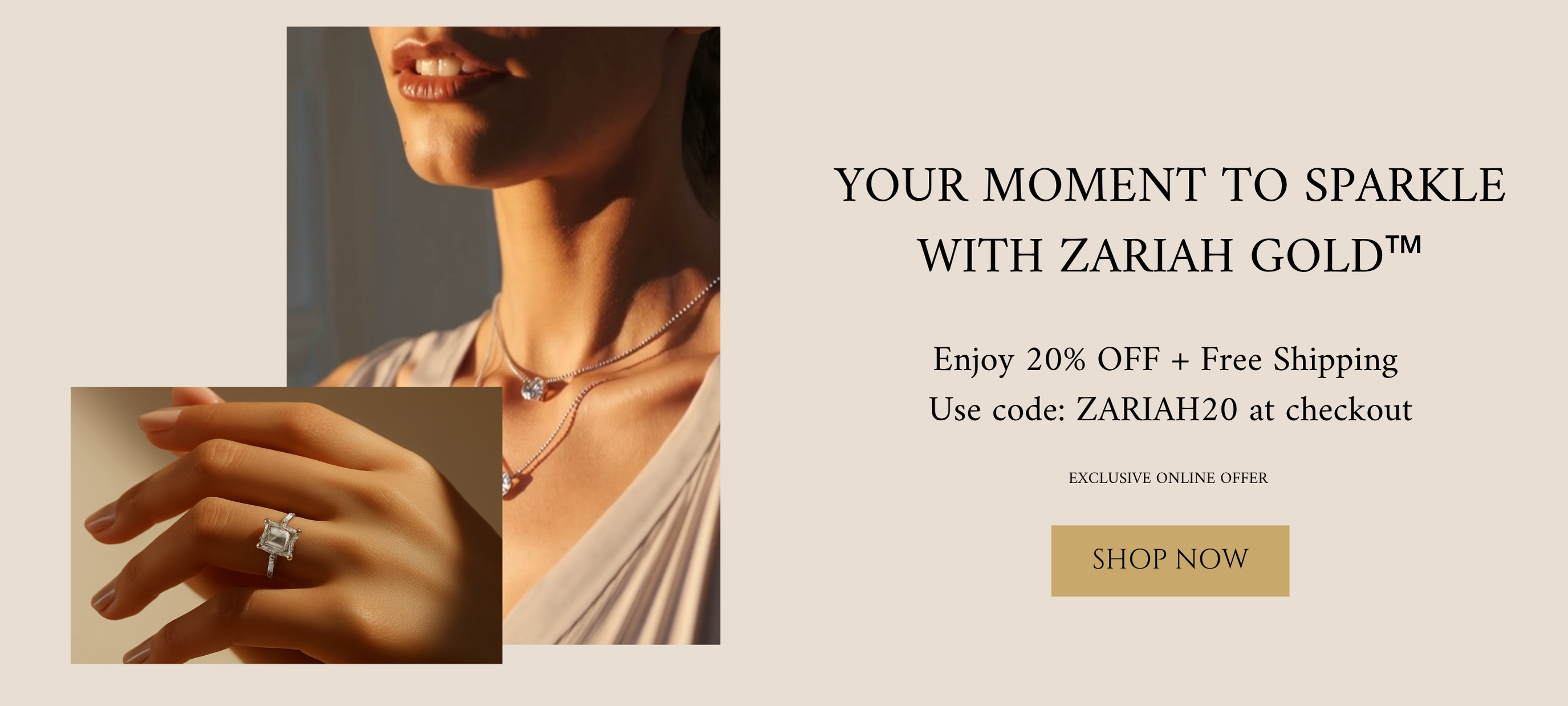 Close-up of elegant woman wearing moissanite necklace and square-cut ring – Zariah Gold™ luxury jewelry collection promo with 20% off and free shipping offer.